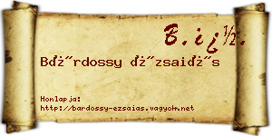 Bárdossy Ézsaiás névjegykártya